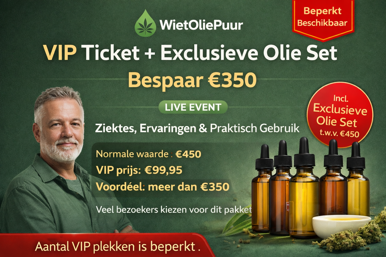 Afbeelding VIP Ticket + Exclusieve Olie Set – Bespaar €350